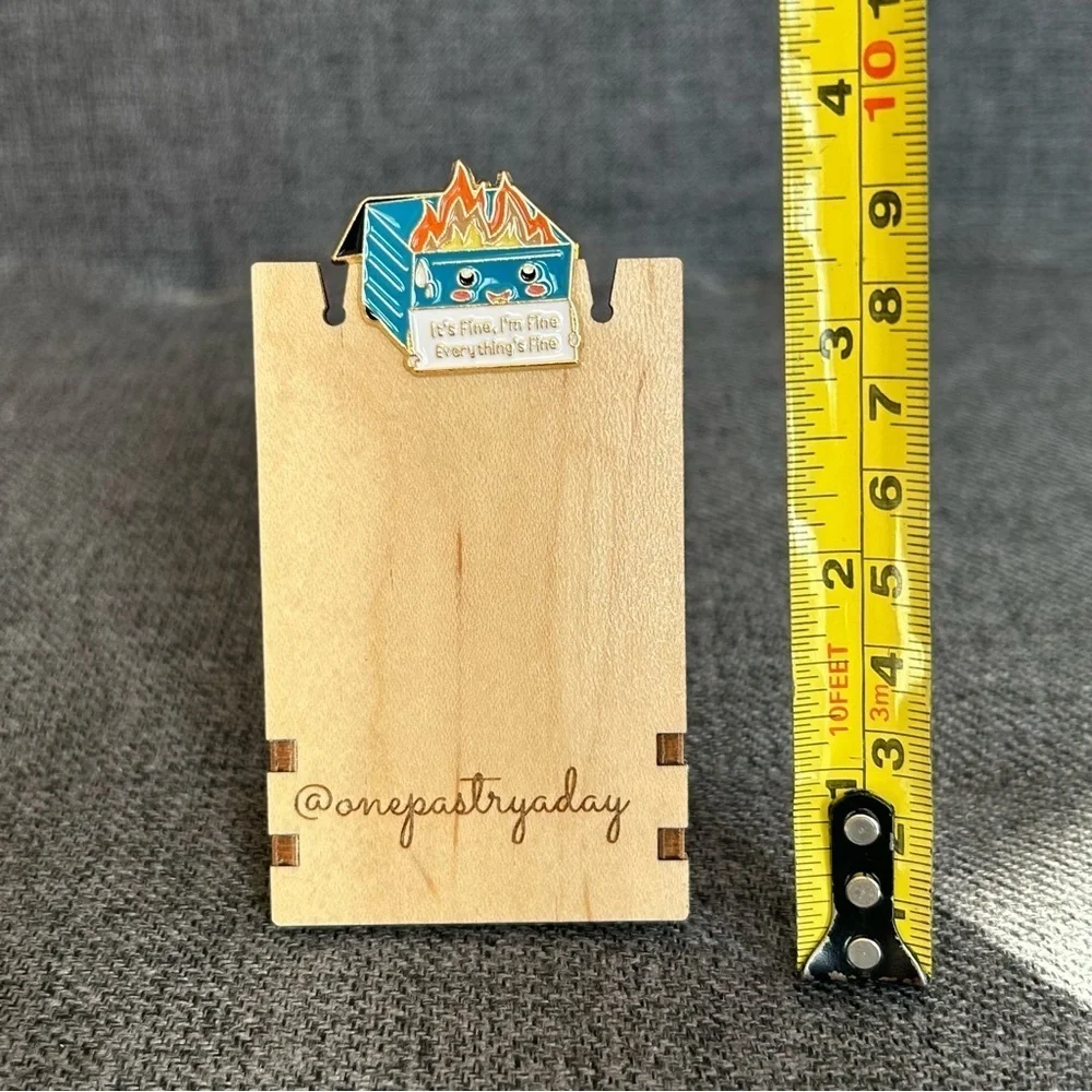 Funny Dumpster Fire “It’s Fine, I’m Fine, Everything’s Fine” Pin, Blue